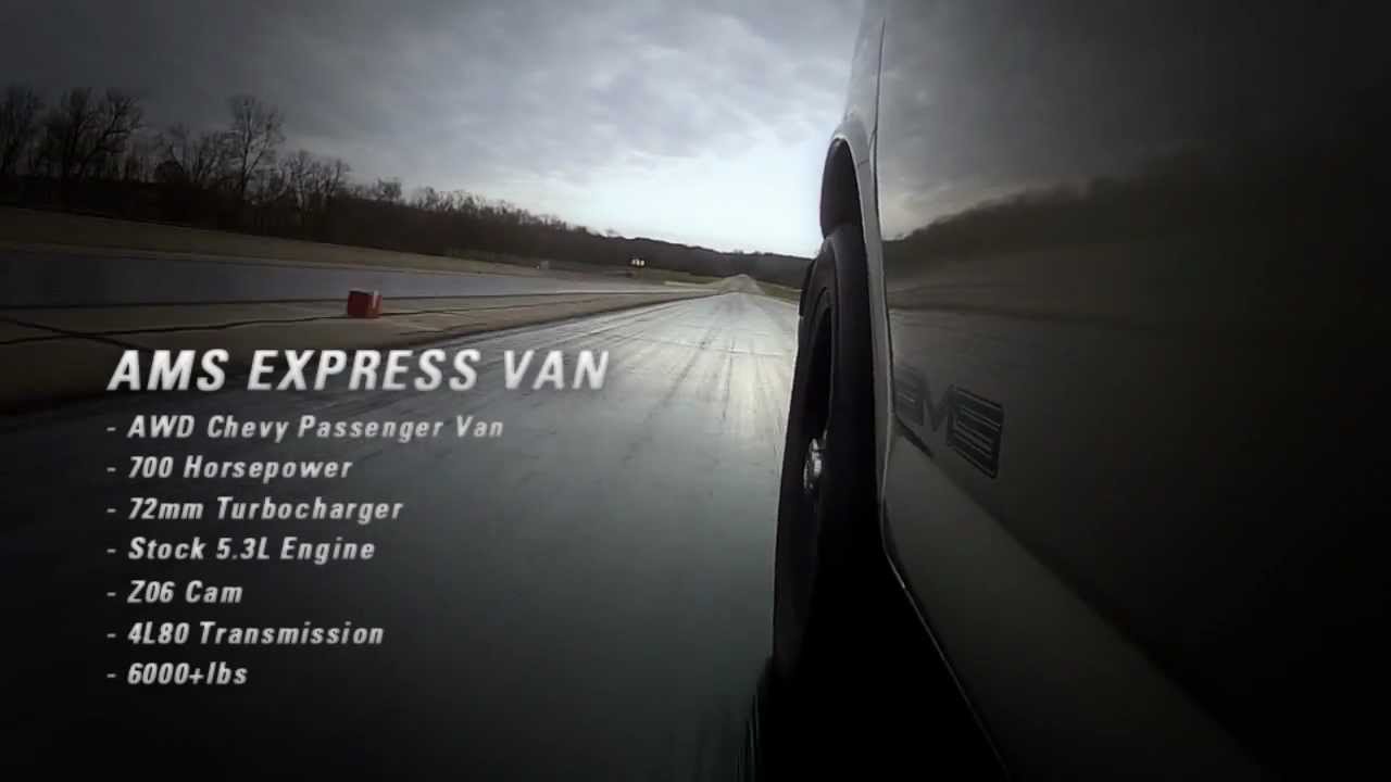 AWD Turbo LSX "AMS Express" Van 12 Second, 700hp!!! AMS Performance