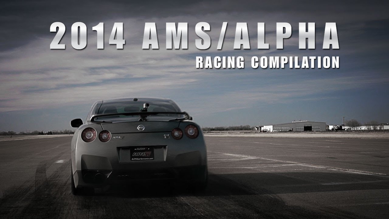 2014 AMS ALPHA Racing Compilation - AMS Performance